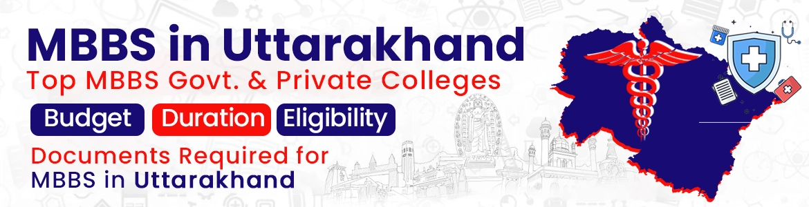 MBBS program in Uttarakhand overview